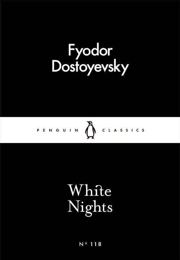 White Nights — Fyodor Dostoyevsky